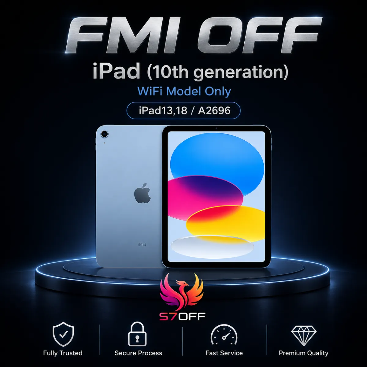 FMI OFF — iPad (10th generation) WiFi Model Only (iPad13,18 / A2696)