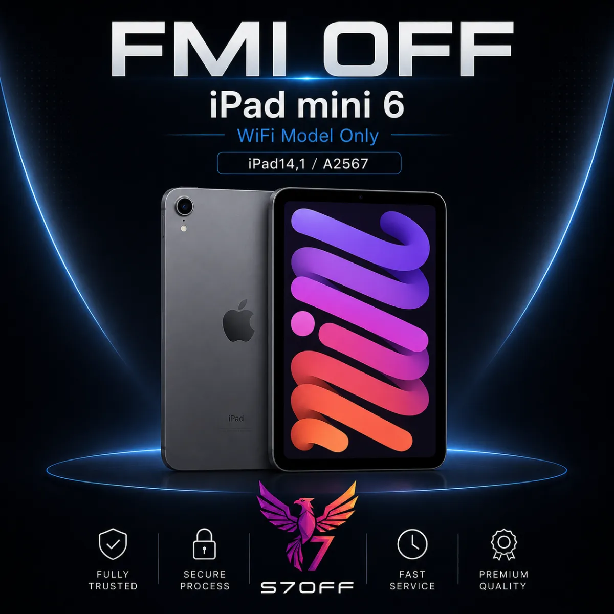 FMI OFF — iPad mini 6 WiFi Model Only (iPad14,1 / A2567)