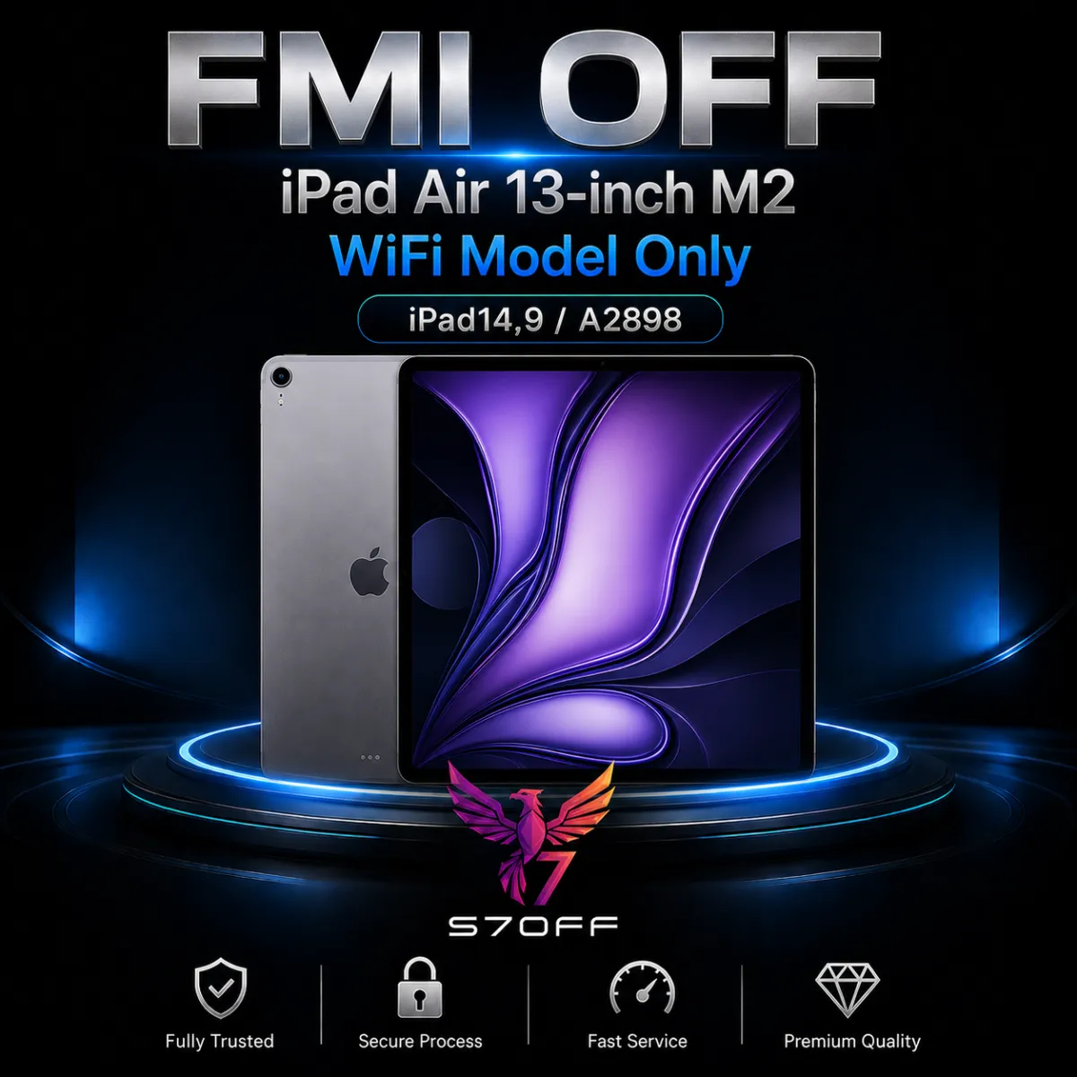 FMI OFF — iPad Air 13‑inch M2 WiFi Model Only (iPad14,9 / A2898)