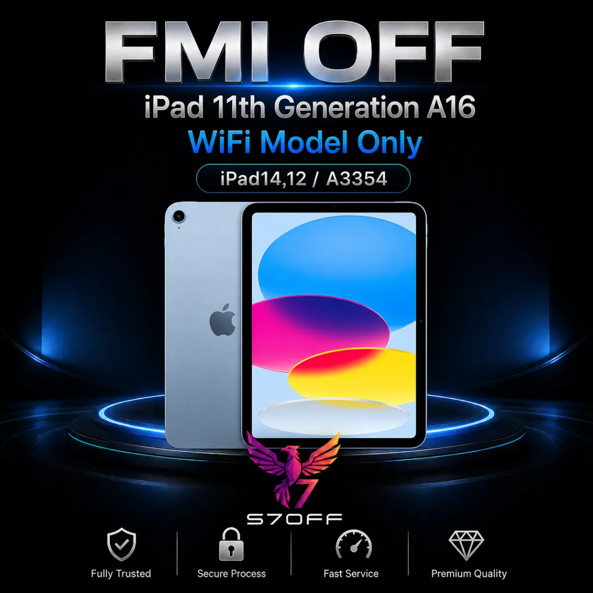 FMI OFF — iPad 11th Generation A16 WiFi Model Only (iPad14,12 / A3354)