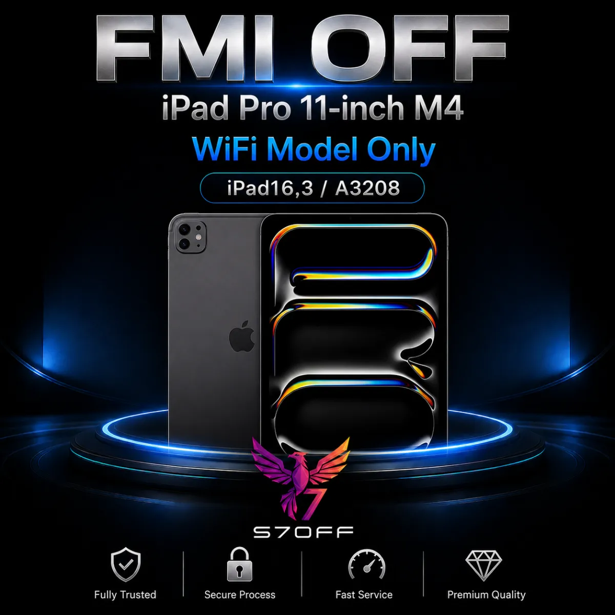 FMI OFF — iPad Pro 11‑inch M4 WiFi Model Only (iPad16,3 / A3208)