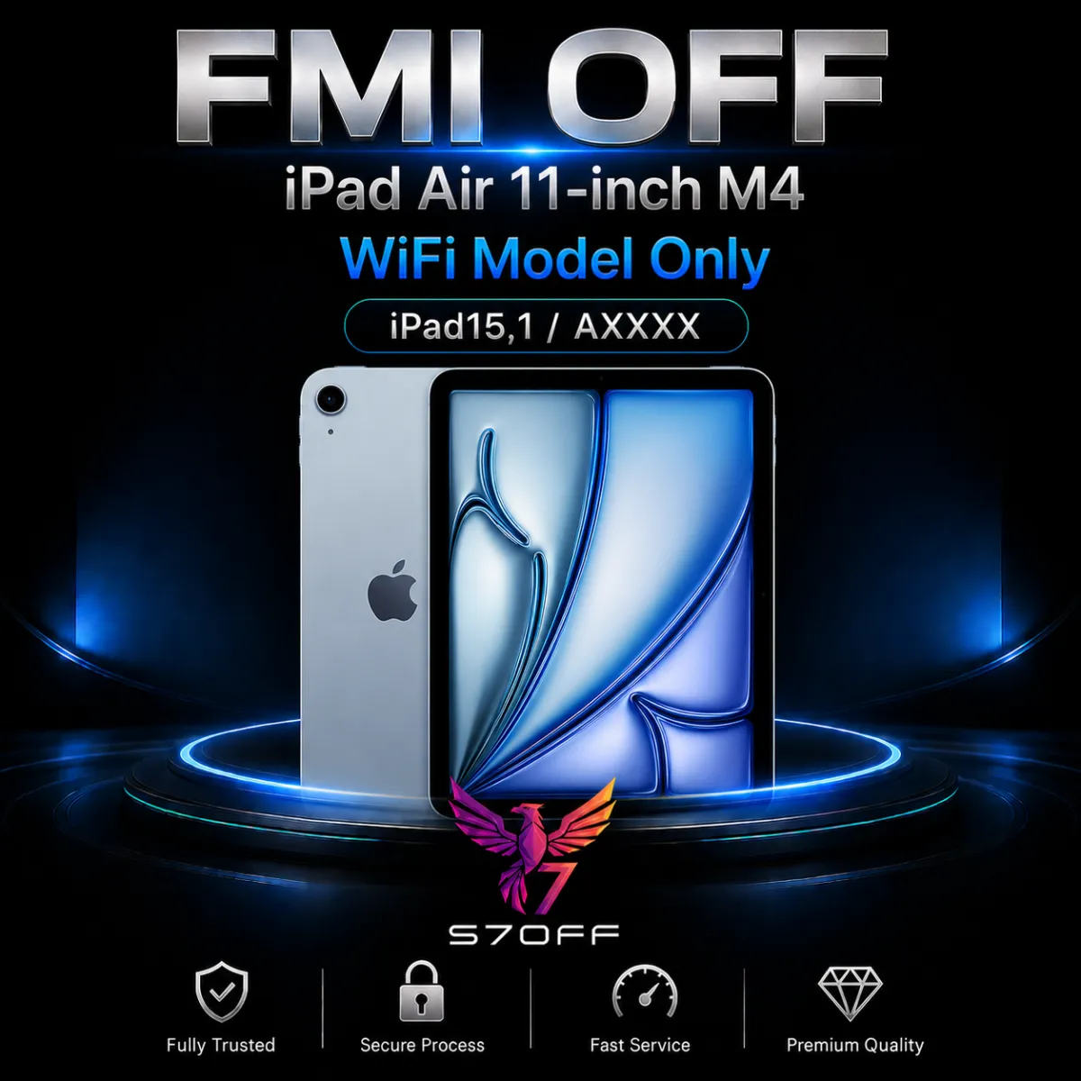 FMI OFF — iPad Air 11‑inch M4 WiFi Model Only (iPad15,1 / AXXXX)