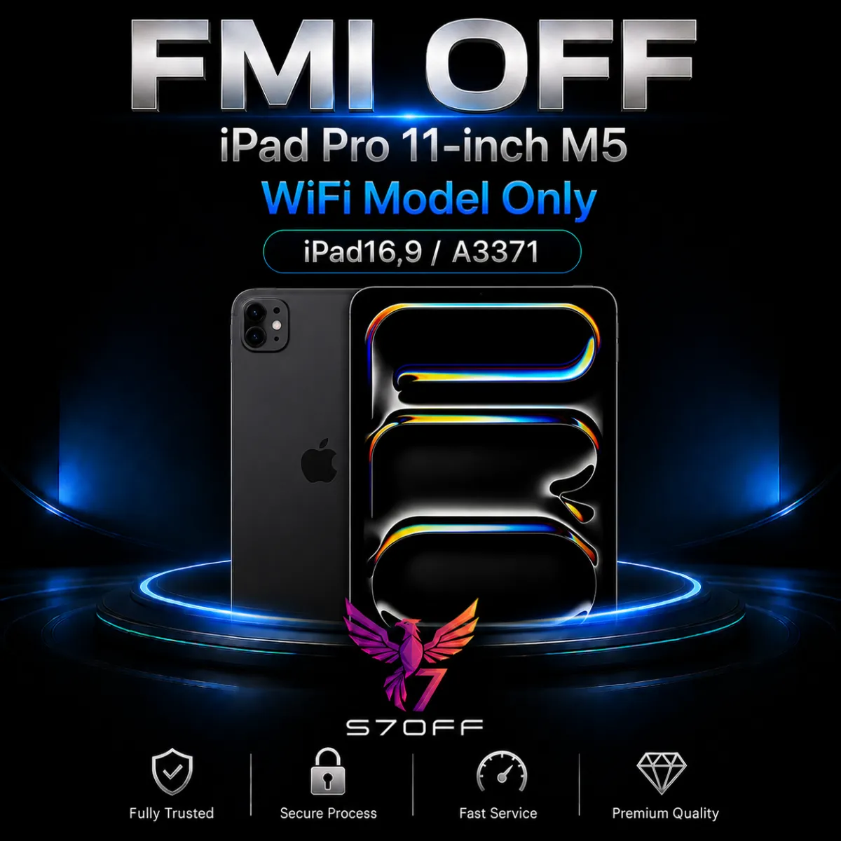 FMI OFF — iPad Pro 11‑inch M5 WiFi Model Only (iPad16,9 / A3371)