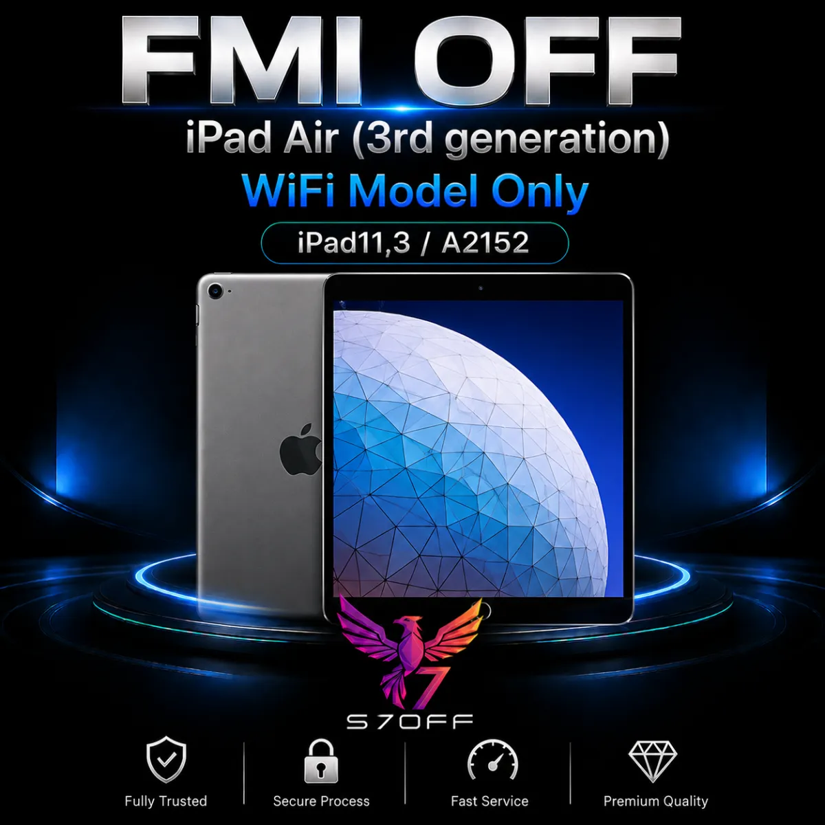FMI OFF — iPad Air (3rd generation) WiFi Model Only (iPad11,3 / A2152)